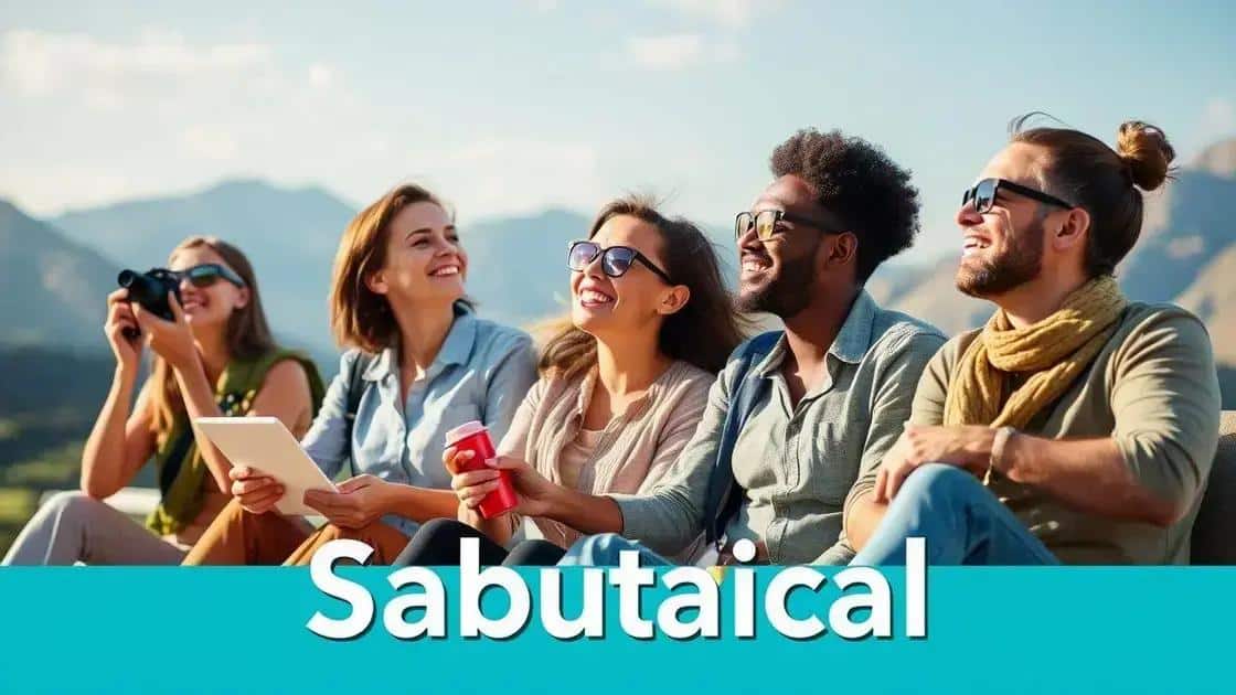 Benefits of implementing sabbatical leave