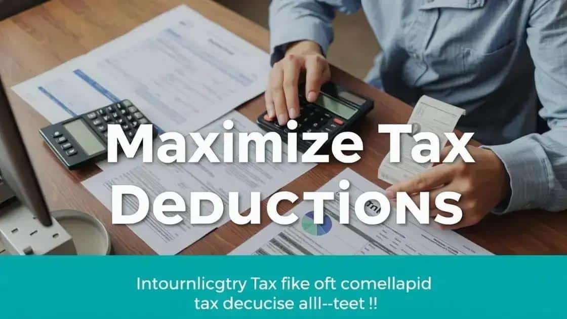 Maximizing your deductions during tax season
