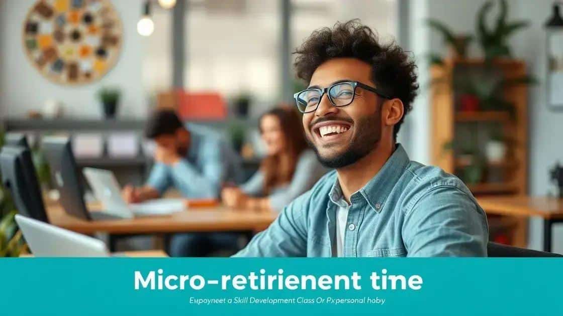 Benefits of micro-retirement for employees